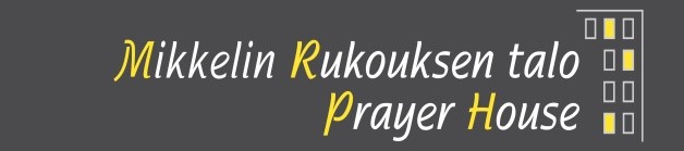 Rukouksen talo Rukouksen talo