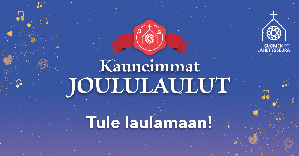 Kauneimmat Joululaulut mainoskuva, jossa toivotetaan osallistumaan laulamaan.